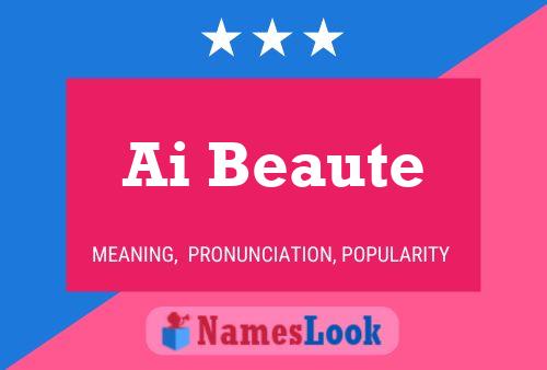 Ai Beaute Name Poster