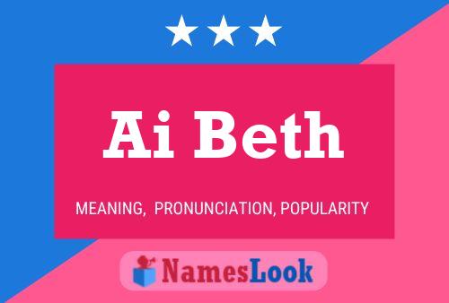 Ai Beth Name Poster