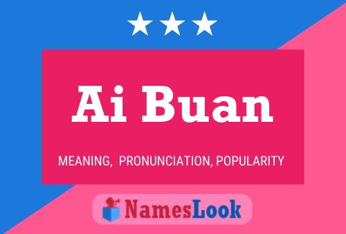 Ai Buan Name Poster