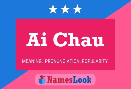 Ai Chau Name Poster