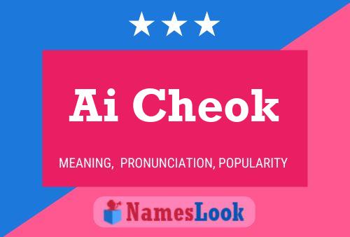 Ai Cheok Name Poster