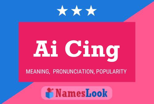 Ai Cing Name Poster