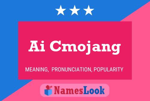 Ai Cmojang Name Poster