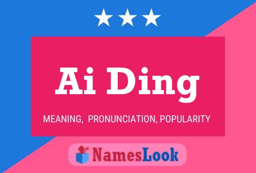 Ai Ding Name Poster