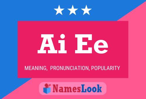 Ai Ee Name Poster