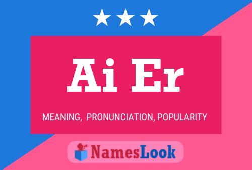 Ai Er Name Poster