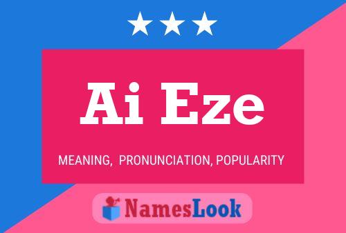 Ai Eze Name Poster