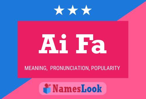 Ai Fa Name Poster