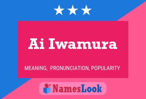 Ai Iwamura Name Poster