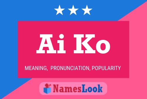 Ai Ko Name Poster