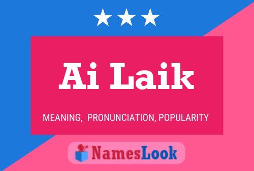 Ai Laik Name Poster