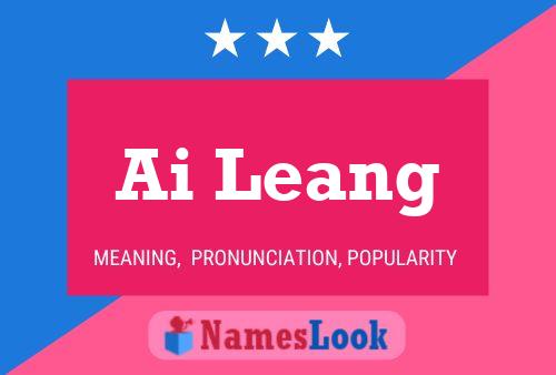 Ai Leang Name Poster