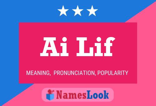 Ai Lif Name Poster