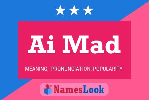 Ai Mad Name Poster