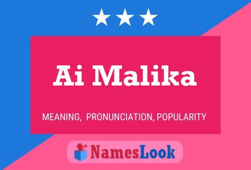 Ai Malika Name Poster