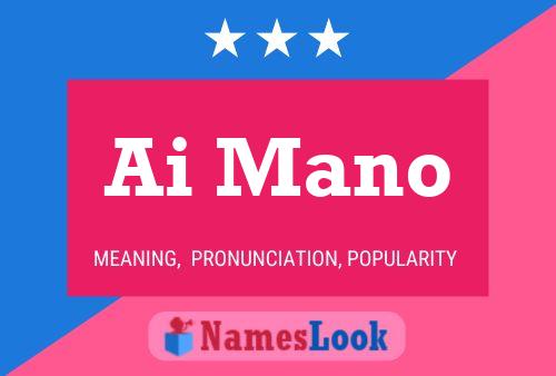 Ai Mano Name Poster