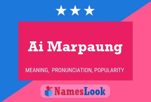 Ai Marpaung Name Poster