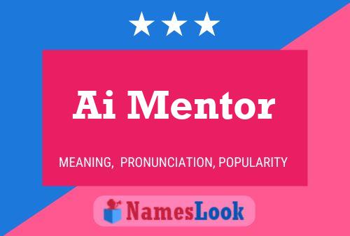 Ai Mentor Name Poster