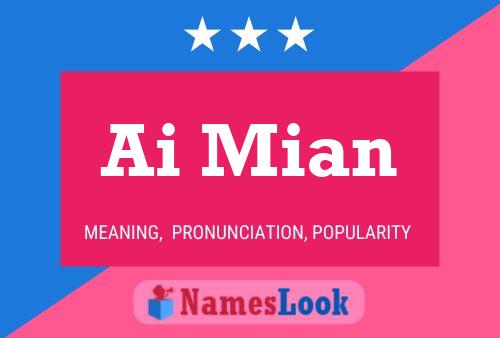 Ai Mian Name Poster