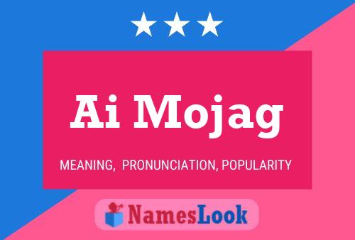 Ai Mojag Name Poster