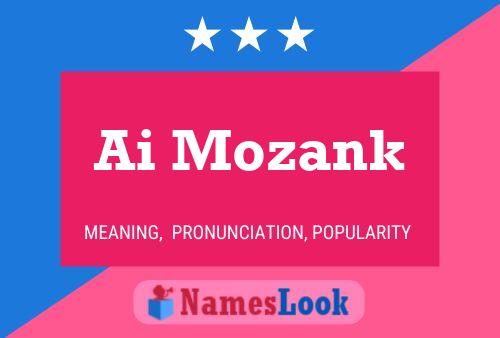 Ai Mozank Name Poster