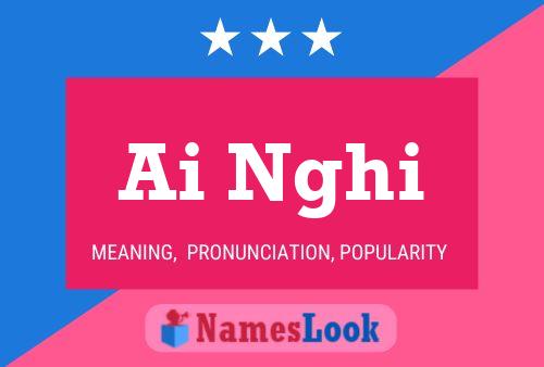 Ai Nghi Name Poster