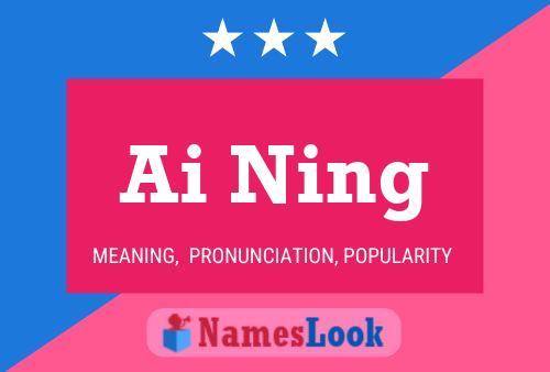 Ai Ning Name Poster