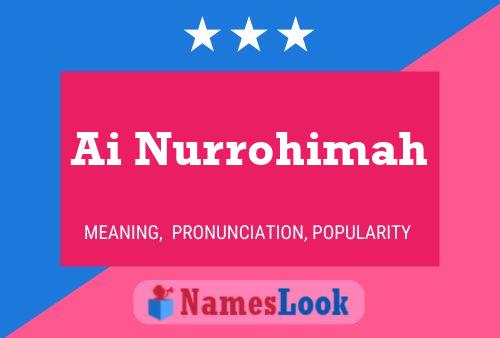 Ai Nurrohimah Name Poster