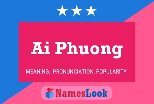 Ai Phuong Name Poster