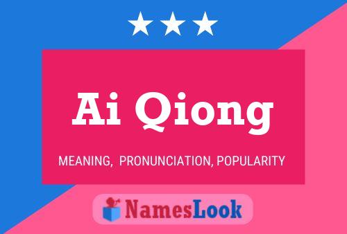 Ai Qiong Name Poster