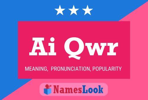 Ai Qwr Name Poster