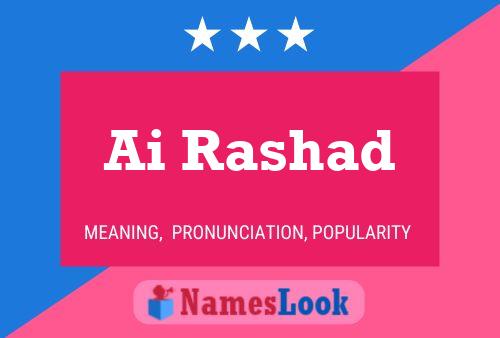 Ai Rashad Name Poster