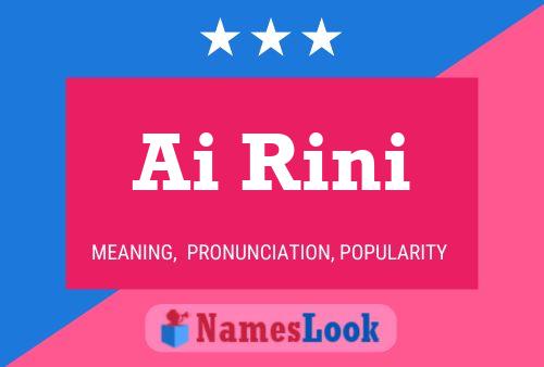 Ai Rini Name Poster