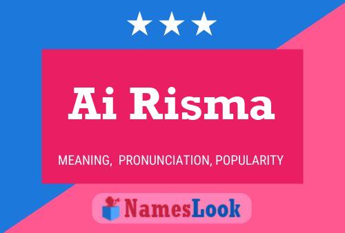 Ai Risma Name Poster