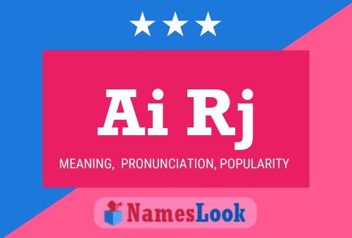 Ai Rj Name Poster