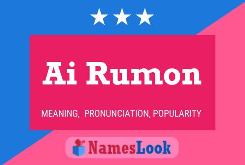 Ai Rumon Name Poster