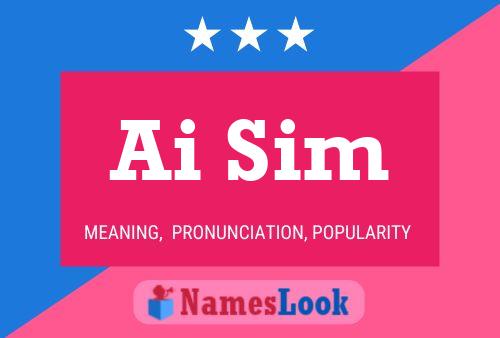 Ai Sim Name Poster