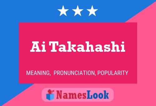 Ai Takahashi Name Poster