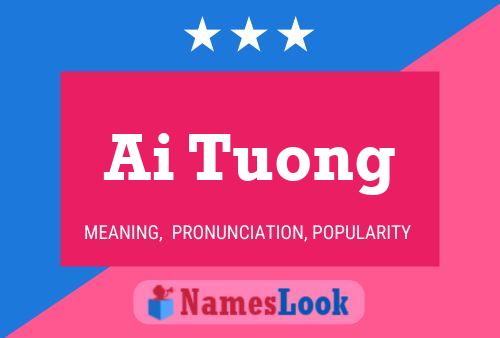 Ai Tuong Name Poster