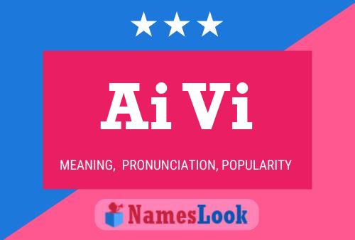 Ai Vi Name Poster