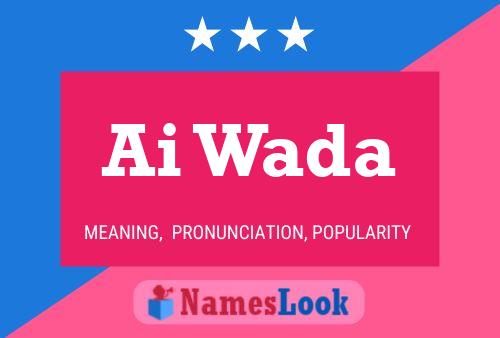 Ai Wada Name Poster