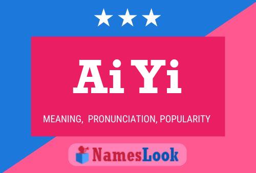 Ai Yi Name Poster