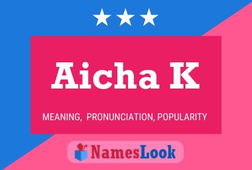 Aicha K Name Poster