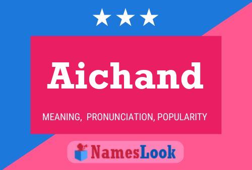 Aichand Name Poster