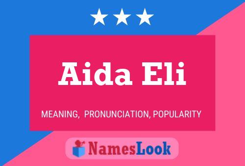 Aida Eli Name Poster