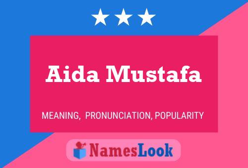 Aida Mustafa Name Poster