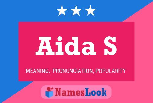 Aida S Name Poster