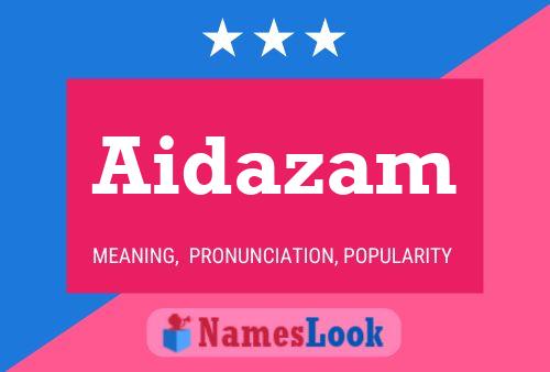 Aidazam Name Poster