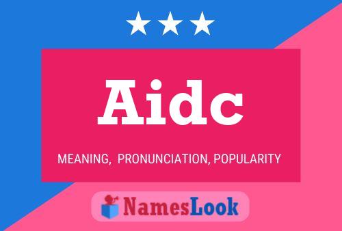 Aidc Name Poster