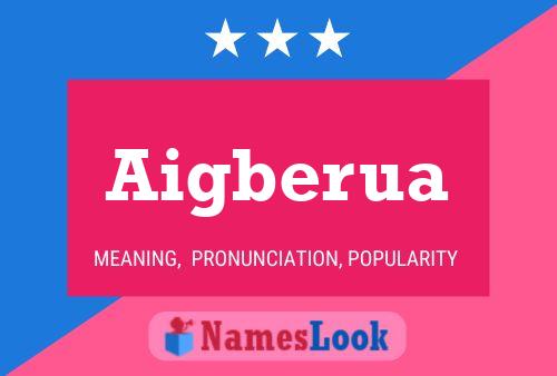 Aigberua Name Poster